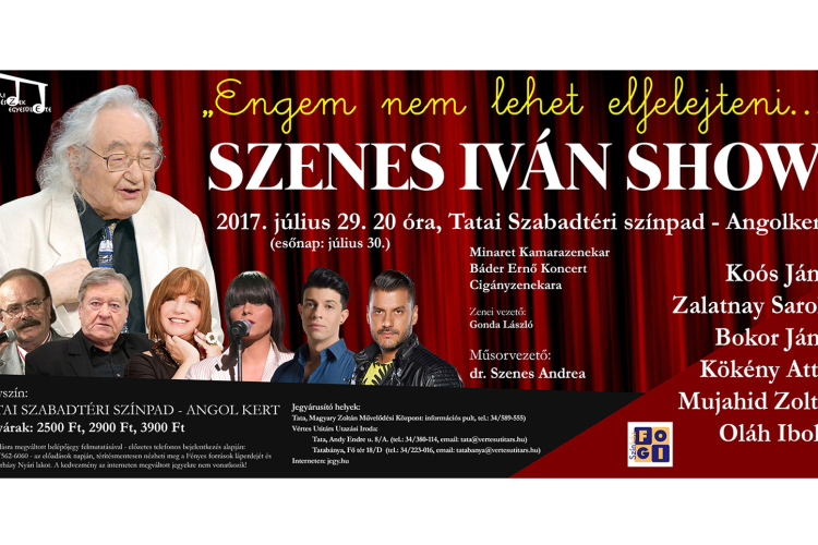 Engem nem lehet elfelejteni - Szenes Iván-dalok Tatán